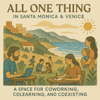 A New Chapter for Community: All One Thing in Santa Monica & Venice